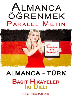cover image of Almanca öğrenmek--Paralel Metin--Basit Hikayeler Iki Dilli (Almanca--Türk)